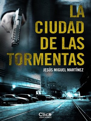 cover image of La ciudad de las tormentas